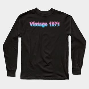 Vintage 1971 Long Sleeve T-Shirt